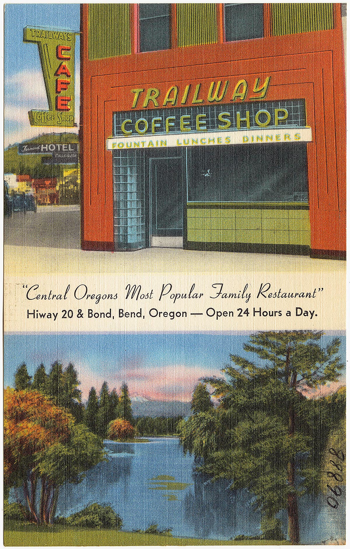 Description: uncropped version of the "Trailway Coffee Shop" postcard. The top portion of the image is the same as the first image in this article. Below in cursive is written "Central Oregons Most Popular Family Restaurant", Hiway 20 & Bond, Bend, Oregon. Open 24 Hours a Day. Below that, a colorful landscape: green pines and deciduous trees with golden leaves, on a green river slope. In the background is a wide river, a snow-capped mountain, and blue sky.